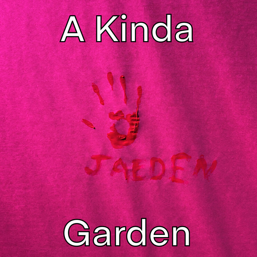 A Kinda Garden A Kinda Garden